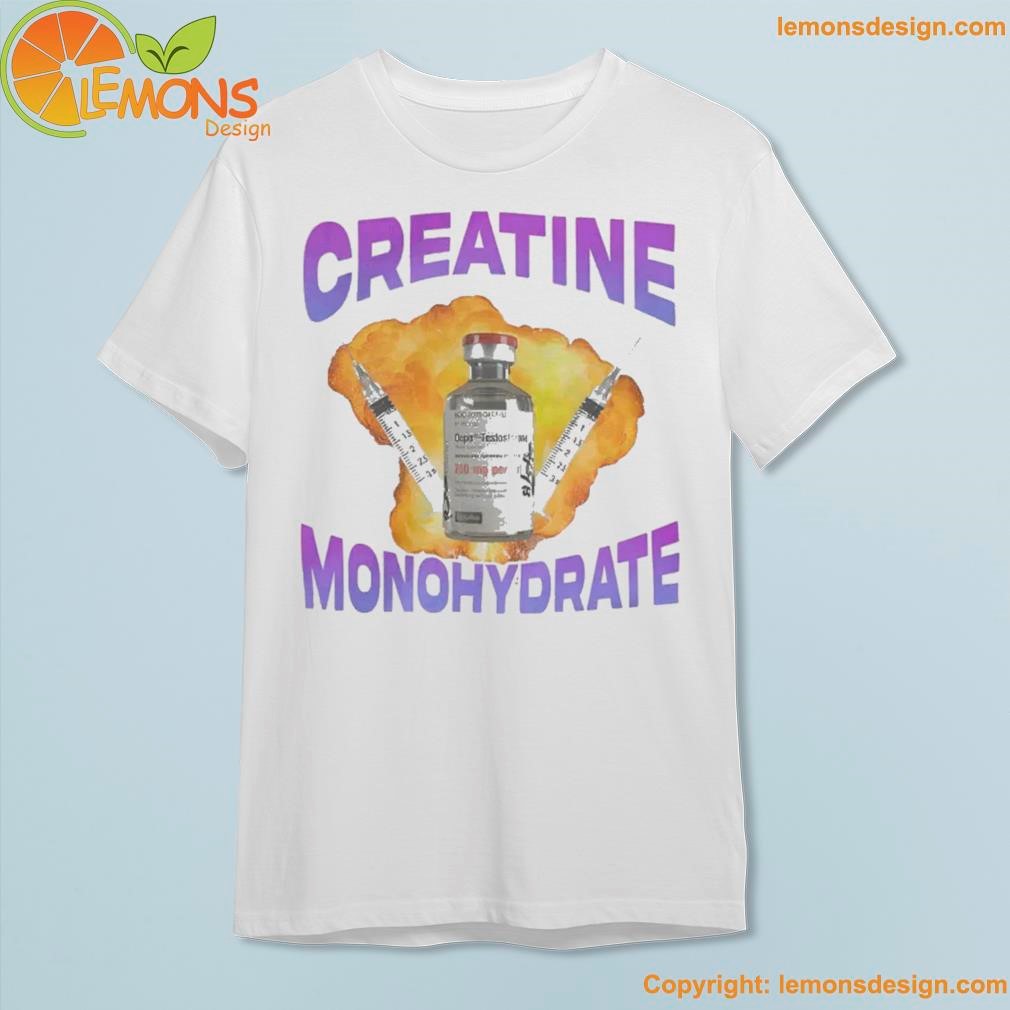 Bootlegts creatine monohydrate needles and drugs shirt
