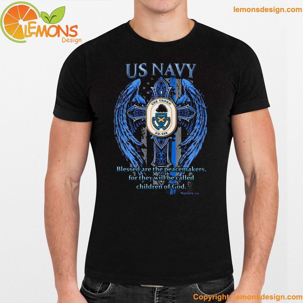 Us navy blessed are the peacemakers for they will be called children of god logo shirt namden.jpg