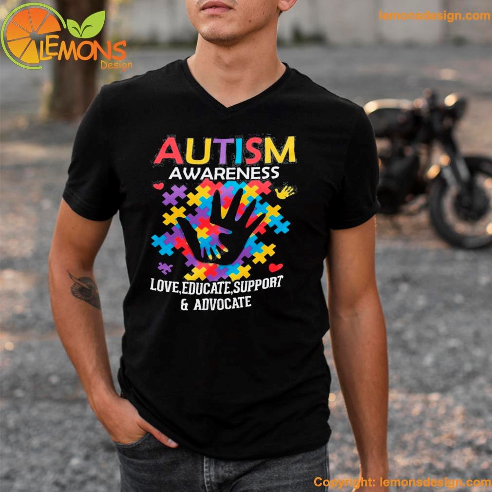 Autism awareness love,educate,support and advocate shirt v-neck tee shirt.jpg
