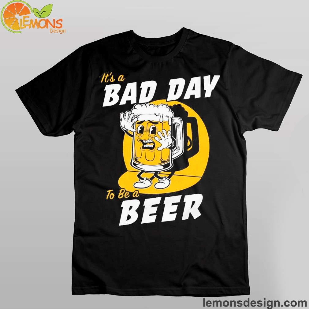 Beer glass is afraid of light usa drinking team store it's a bad day to be a beer shirt