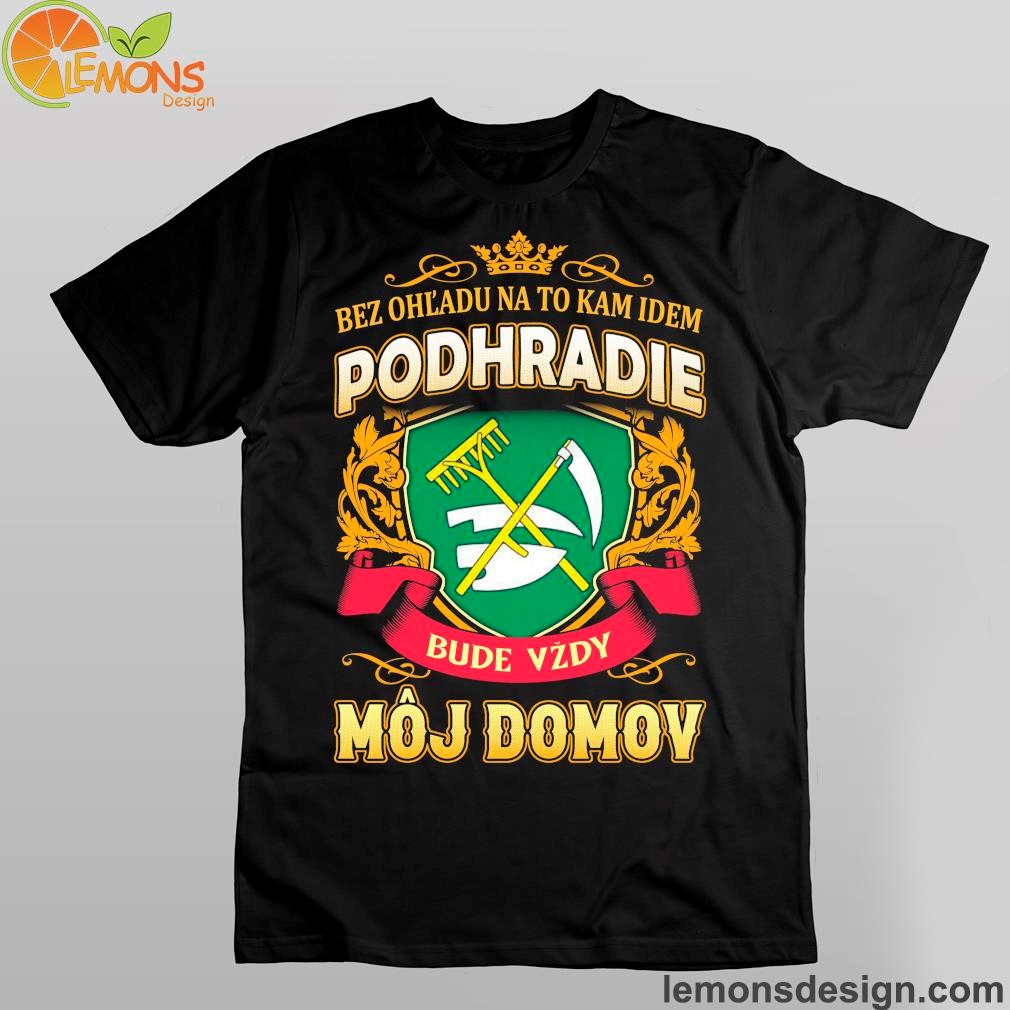 Crown and sickle cut rice and rake podhradie moj domov bude vzdy logo shirt