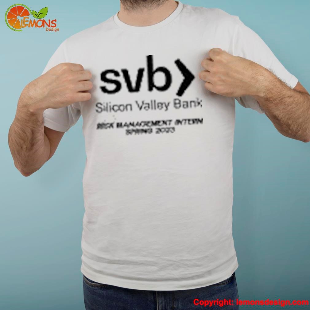 Cryingintheclub silicon valley bank risk management internship spring 2023 shirt