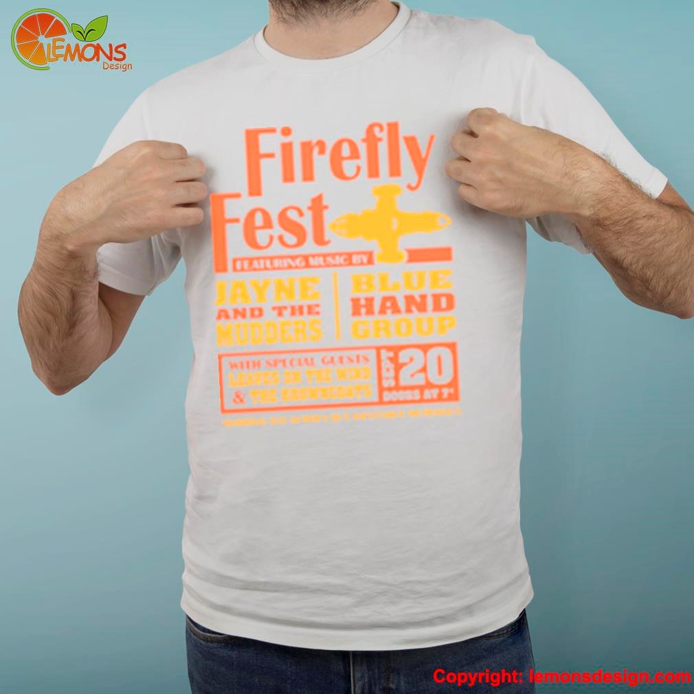 Firefly fest featuring music by jane and the mudders blue hand group shirt