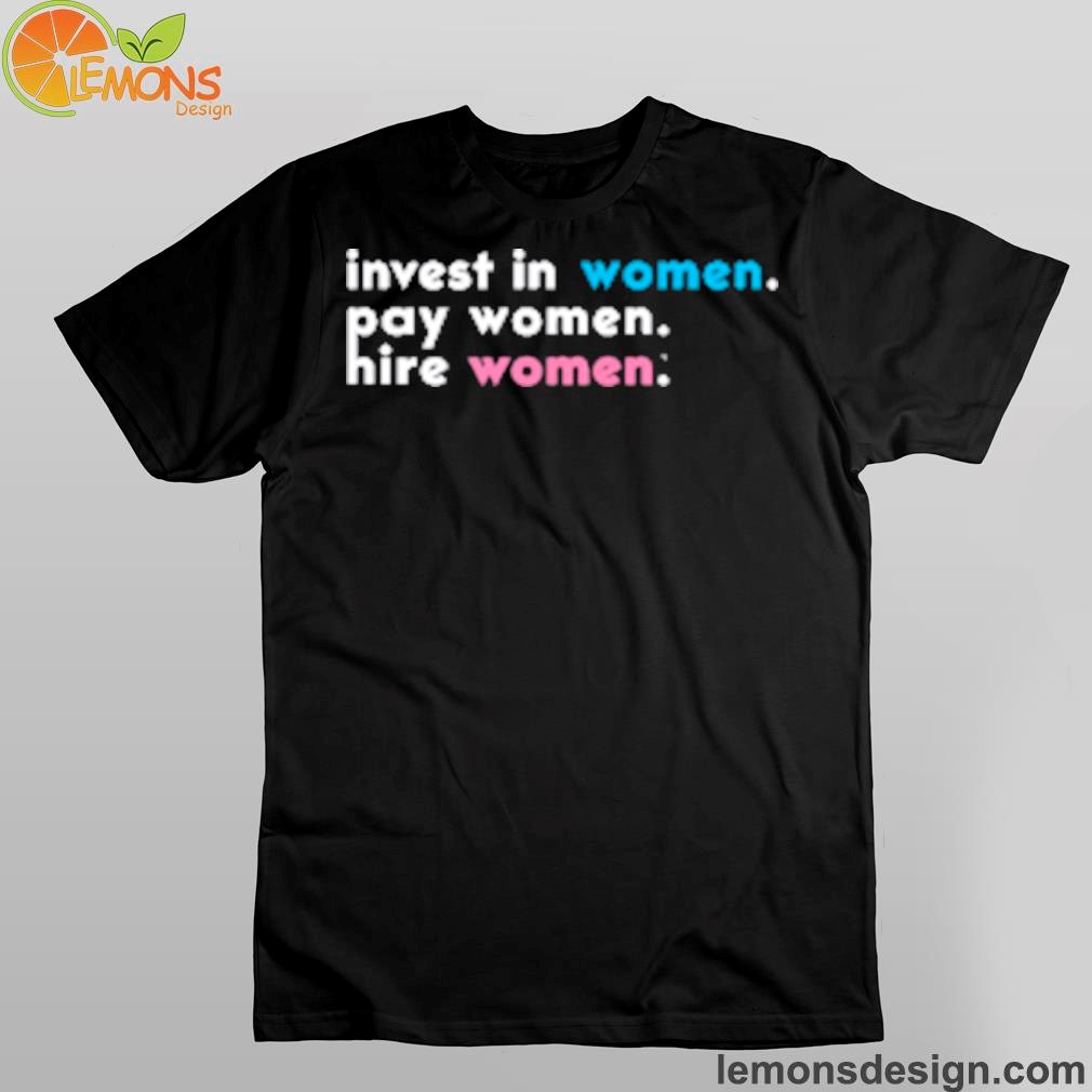 Human rights campaign invest in trans women shirt
