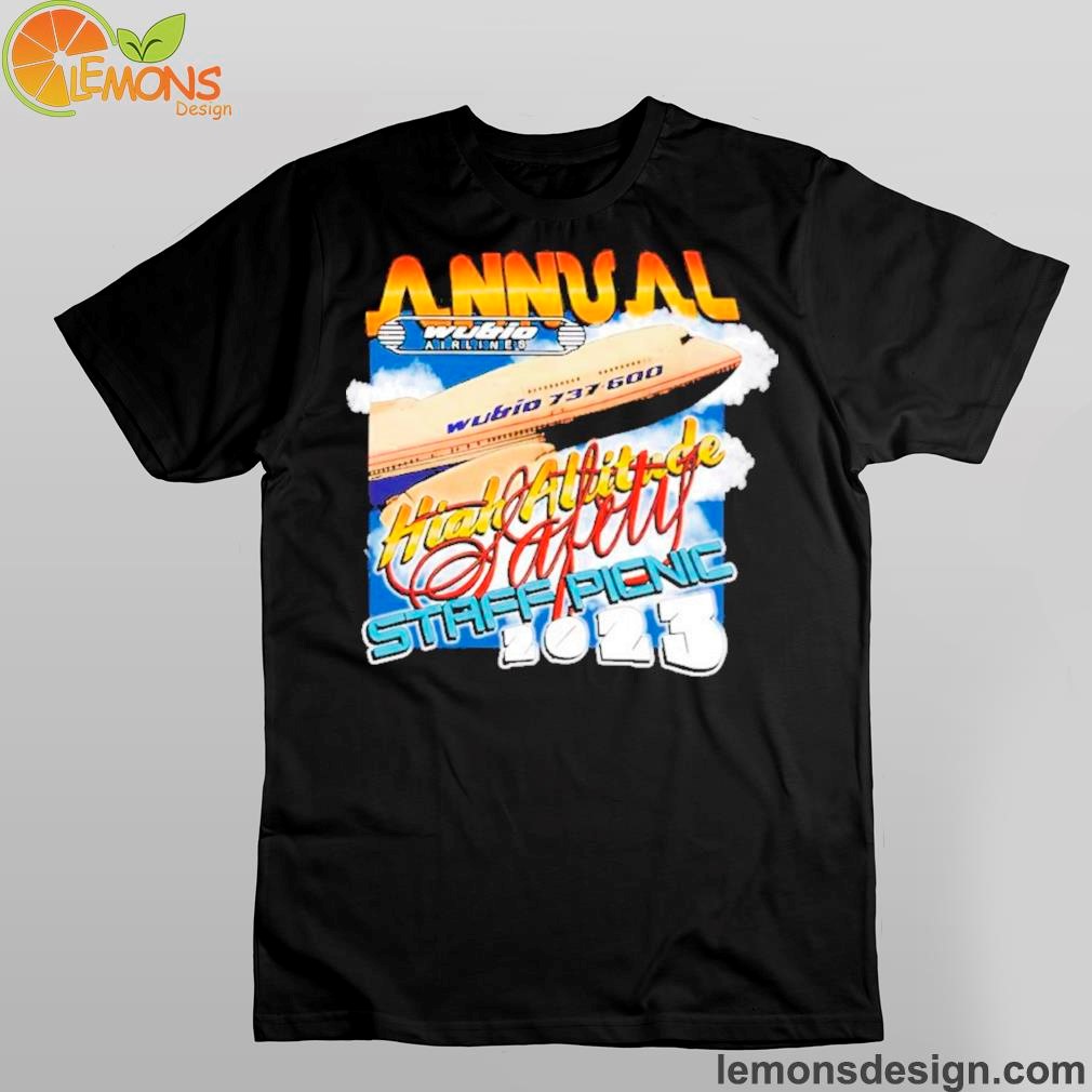 Plane annual high altitude safety staff picnic 2023 shirt
