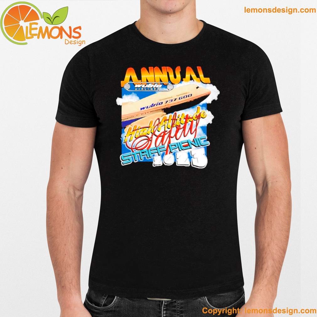 Plane annual high altitude safety staff picnic 2023 shirt unisex men mockup tee shirt.jpg
