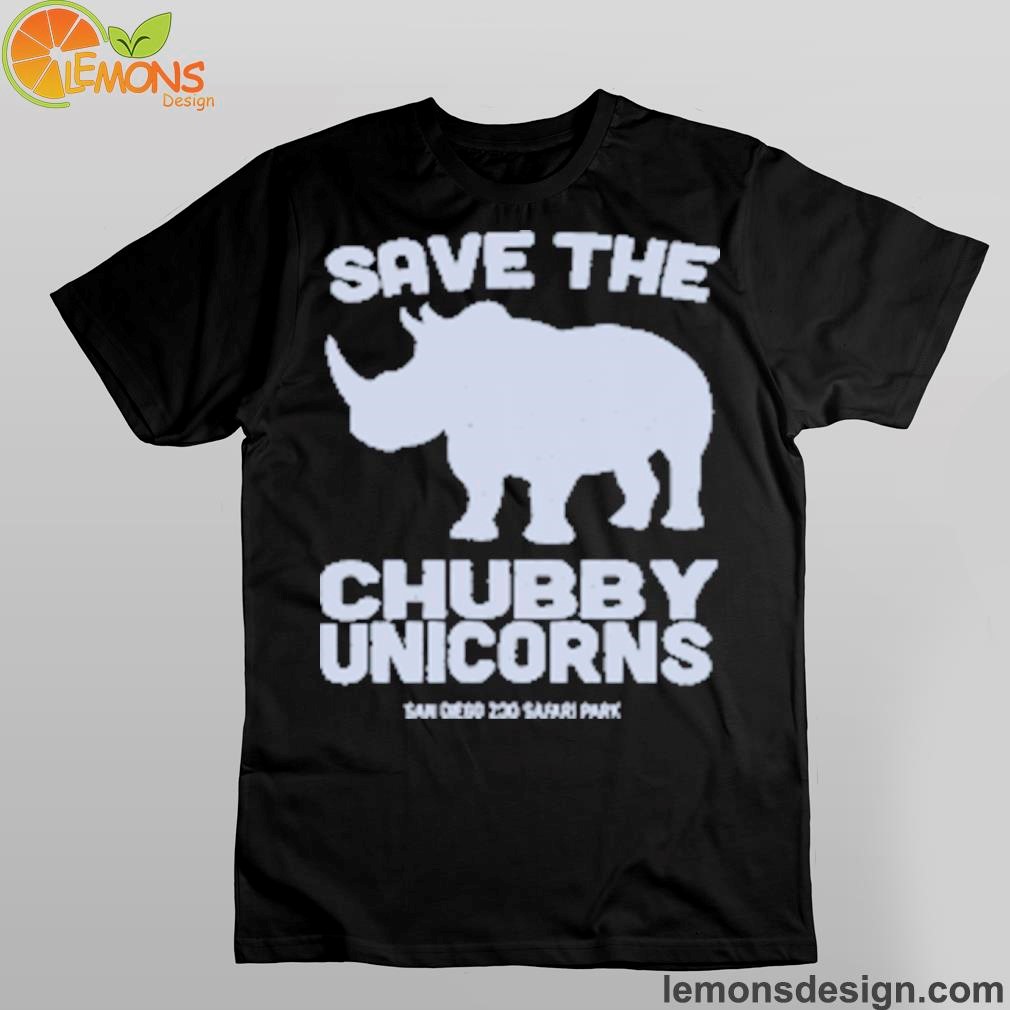 Save the chubby unicorns shirt