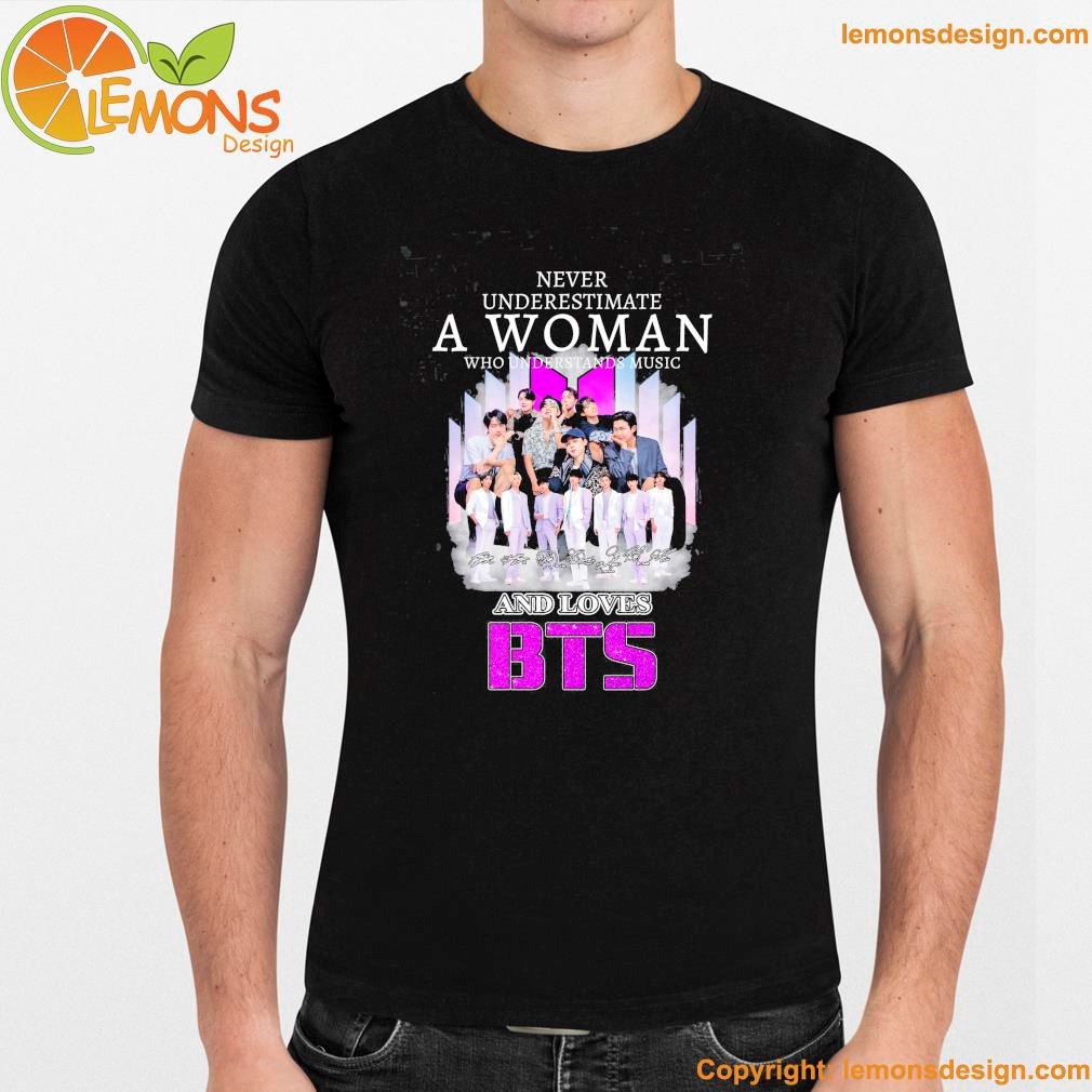 Signature and never underestimate a woman who understands music and loves bts shirt unisex men mockup tee shirt.jpg