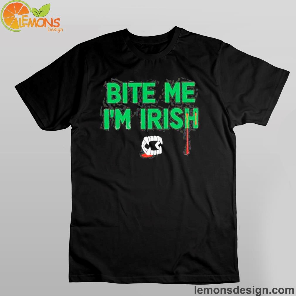Tizzyent bite me I'm irish creepy company merch shirt