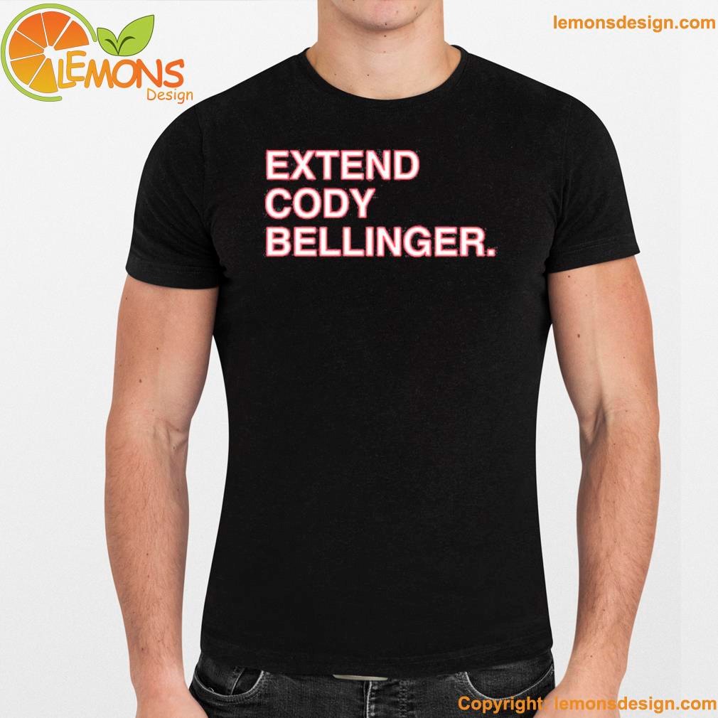 Official Extend Cody Bellinger Shirt, hoodie, longsleeve, sweater
