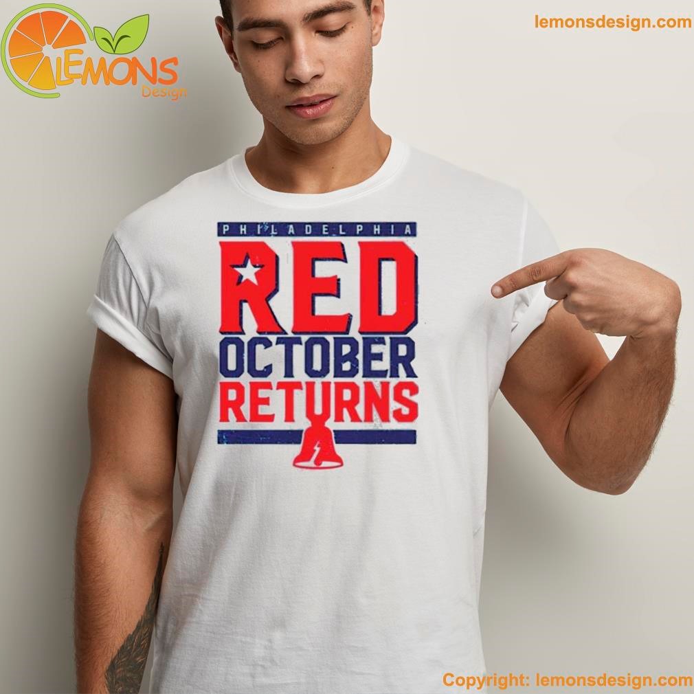 Red October Philadelphia Phillies shirt, hoodie, sweater, long