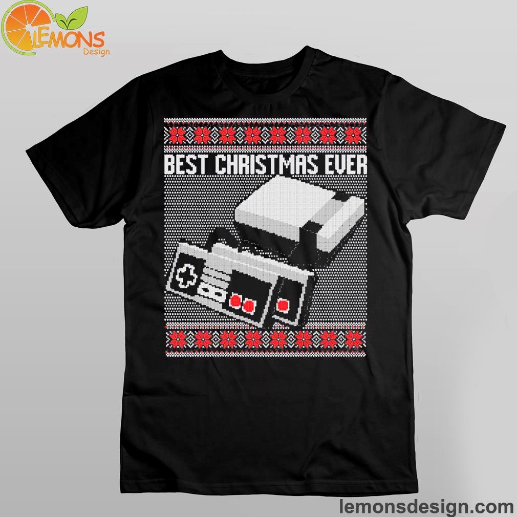 Best Christmas Ever Ugly Shirt