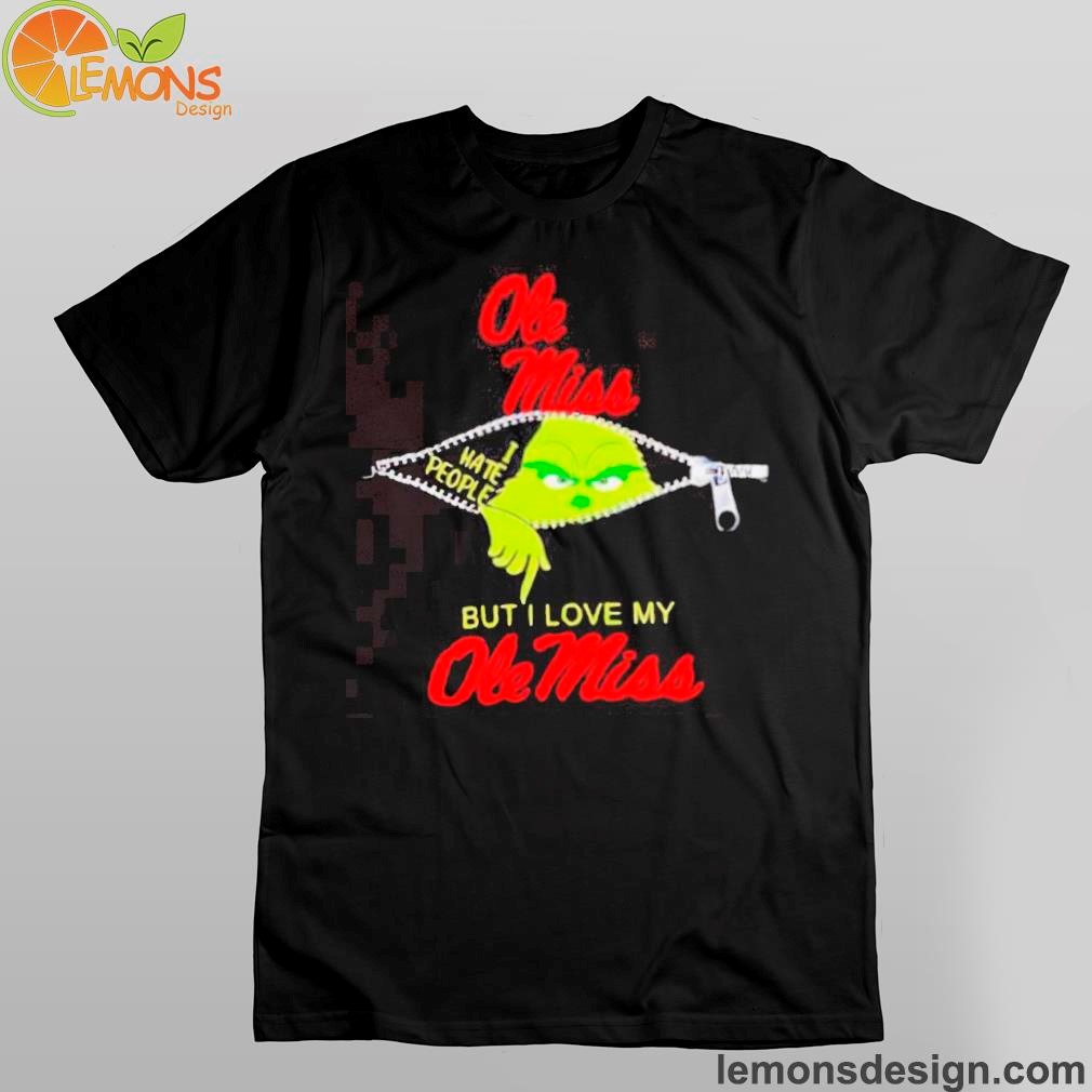 Grinch zipper I hate people but I love my Ole Miss Rebels Shirt And Hoodies
