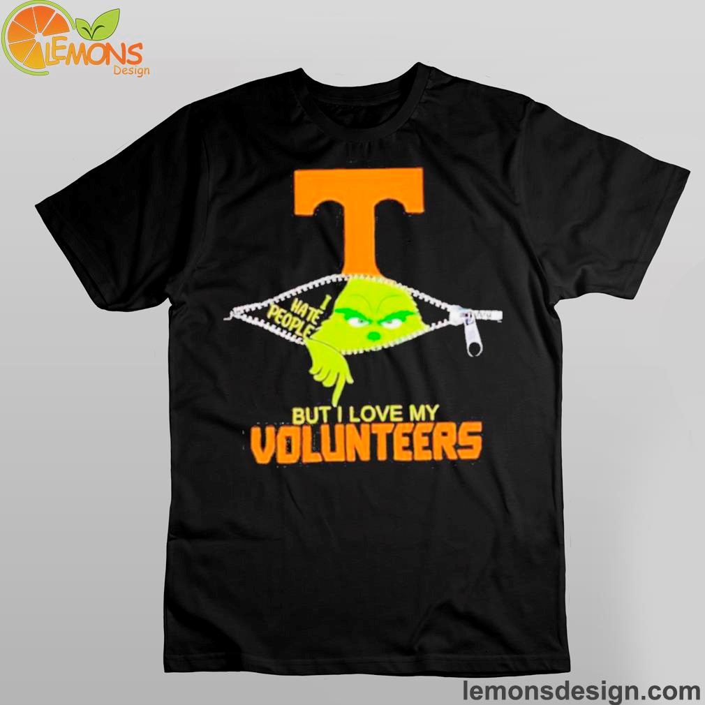 Grinch zipper I hate people but I love my Tennessee Volunteers Shirt And Hoodies
