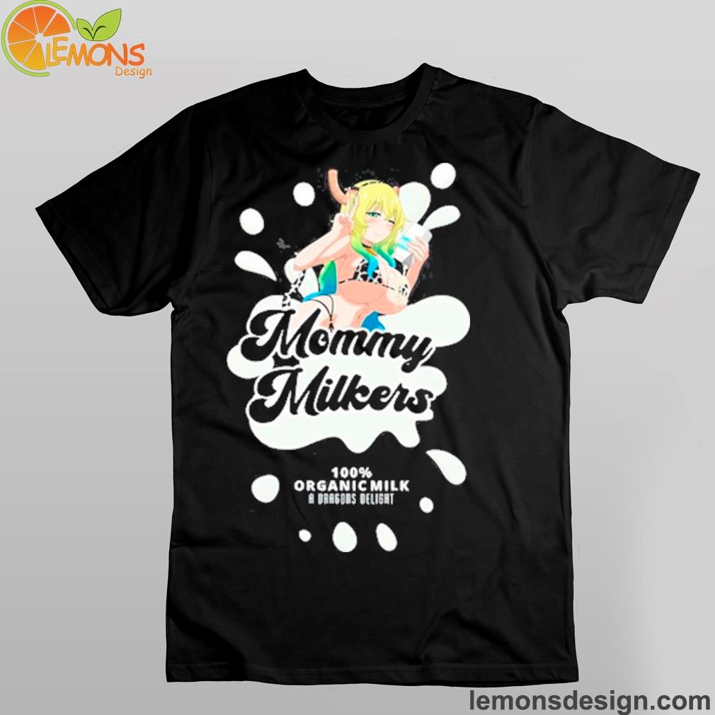 Low Standards Designs Mommy Milkers Locua Shirt