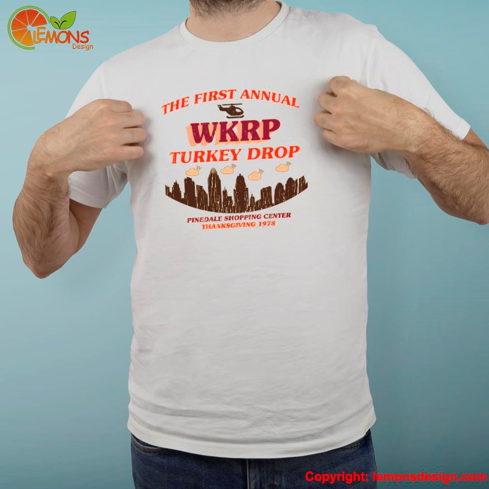 The First Annual WKRP Turkey Drop Shirt